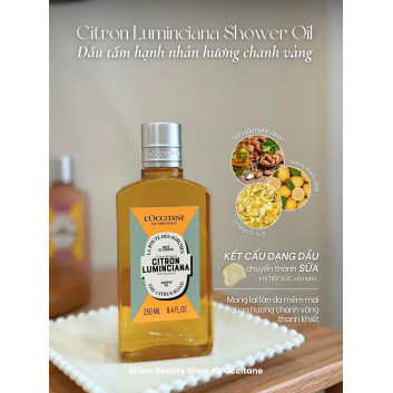 Dầu Tắm Hạnh Nhân Hương Chanh Vàng L'Occitane Citron Luminciana Shower Oil 